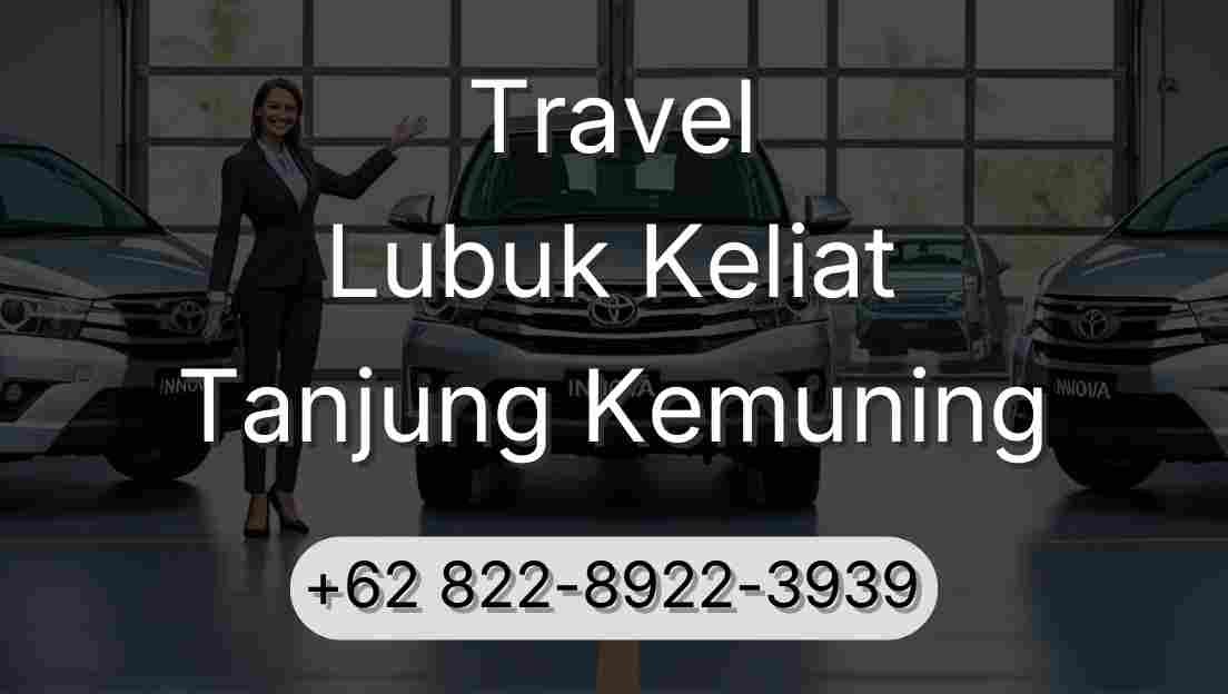 Travel Lubuk Keliat Tanjung Kemuning