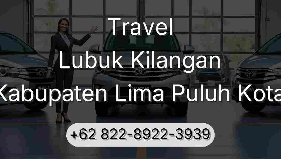 Travel Lubuk Kilangan Kabupaten Lima Puluh Kota
