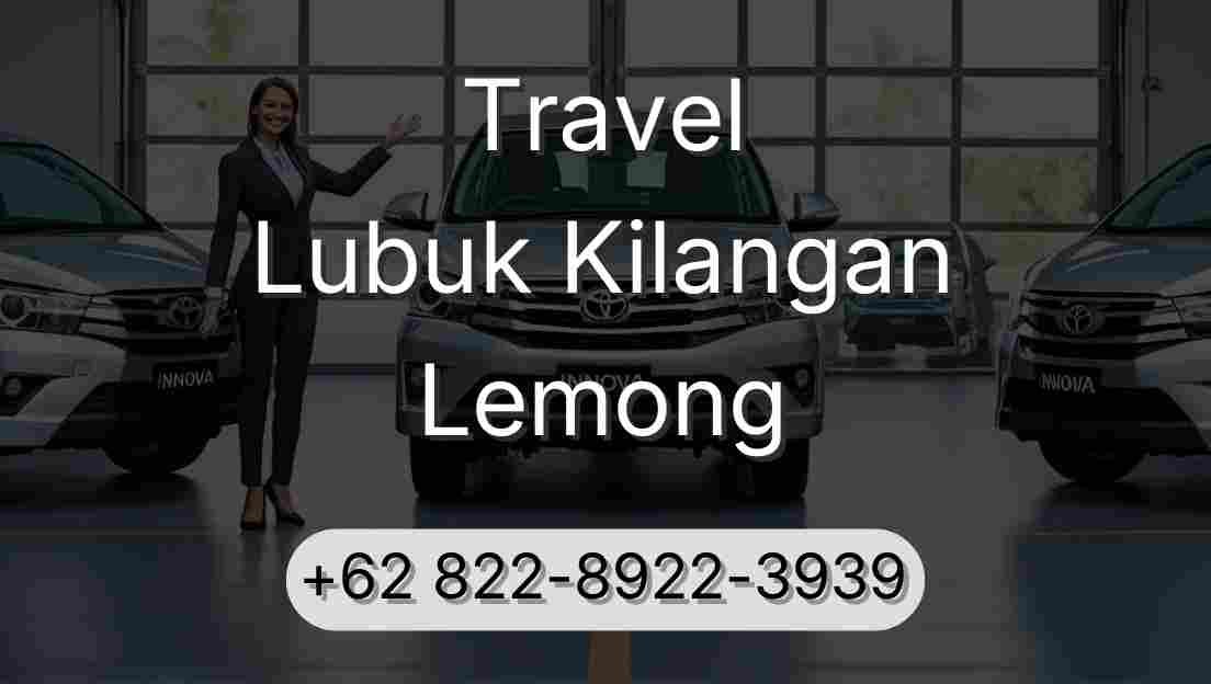 Travel Lubuk Kilangan Lemong