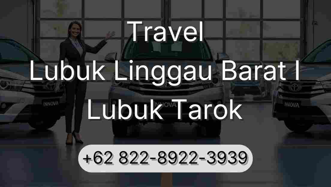 Travel Lubuk Linggau Barat I Lubuk Tarok
