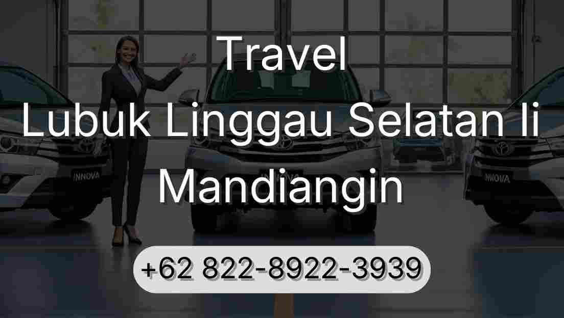 Travel Lubuk Linggau Selatan Ii Mandiangin