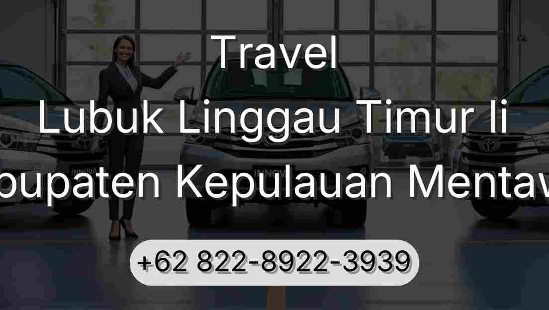 Travel Lubuk Linggau Timur Ii Kabupaten Kepulauan Mentawai