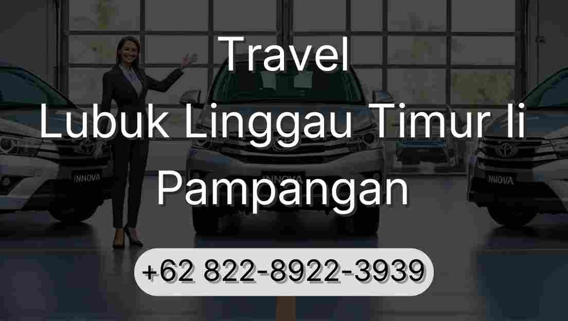 Travel Lubuk Linggau Timur Ii Pampangan