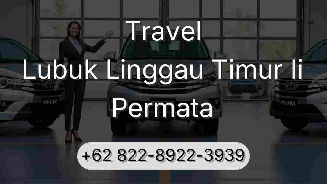 Travel Lubuk Linggau Timur Ii Permata