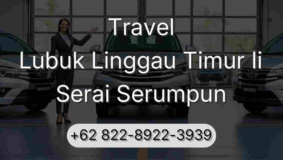 Travel Lubuk Linggau Timur Ii Serai Serumpun
