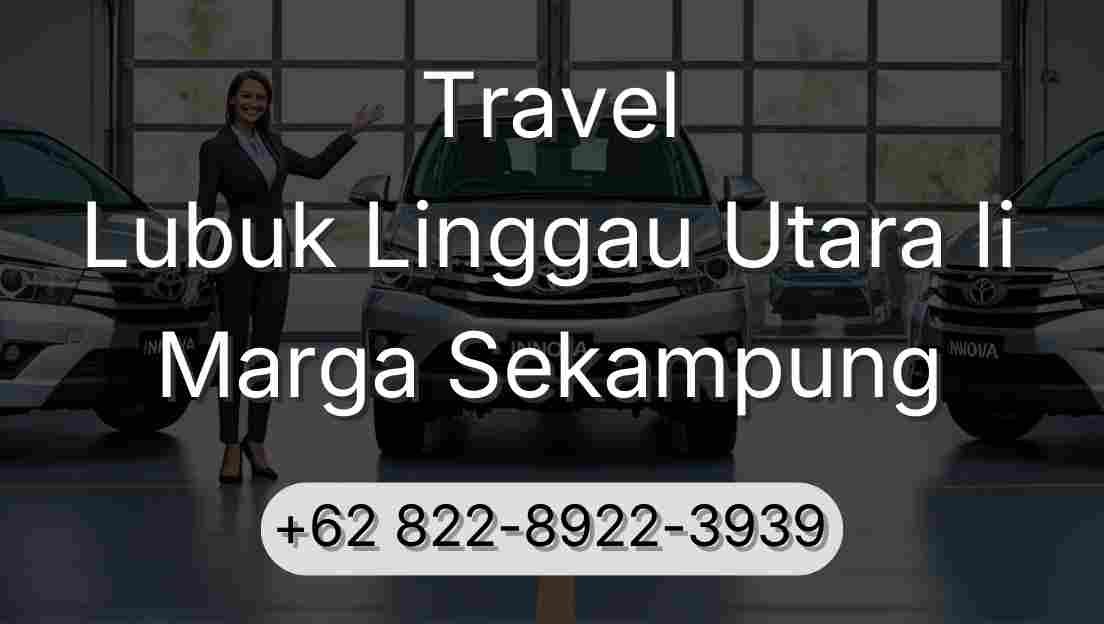 Travel Lubuk Linggau Utara Ii Marga Sekampung