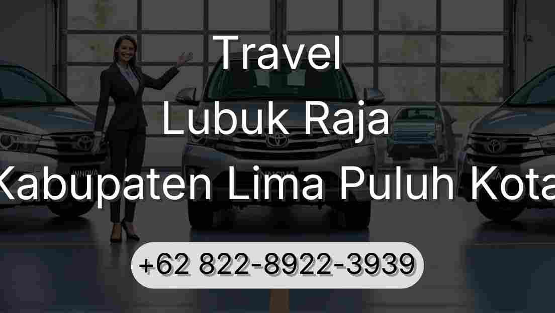 Travel Lubuk Raja Kabupaten Lima Puluh Kota