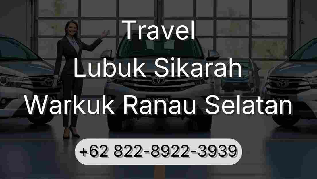 Travel Lubuk Sikarah Warkuk Ranau Selatan