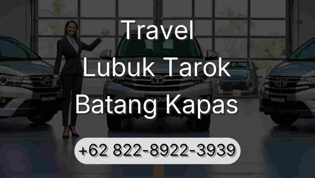 Travel Lubuk Tarok Batang Kapas
