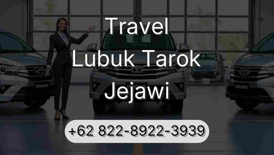 Travel Lubuk Tarok Jejawi
