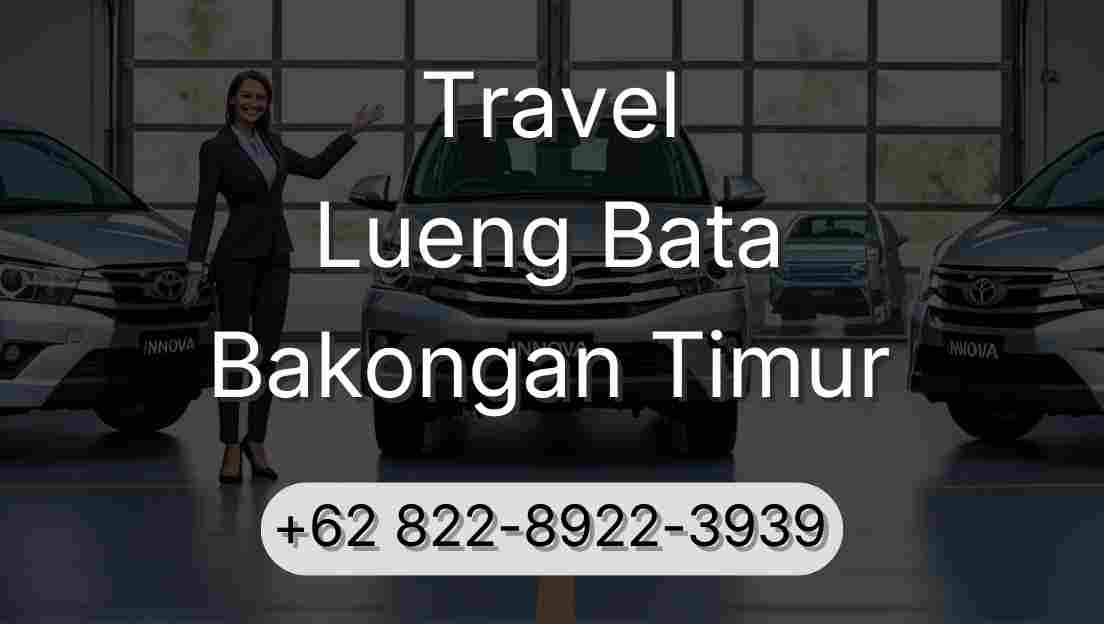 Travel Lueng Bata Bakongan Timur