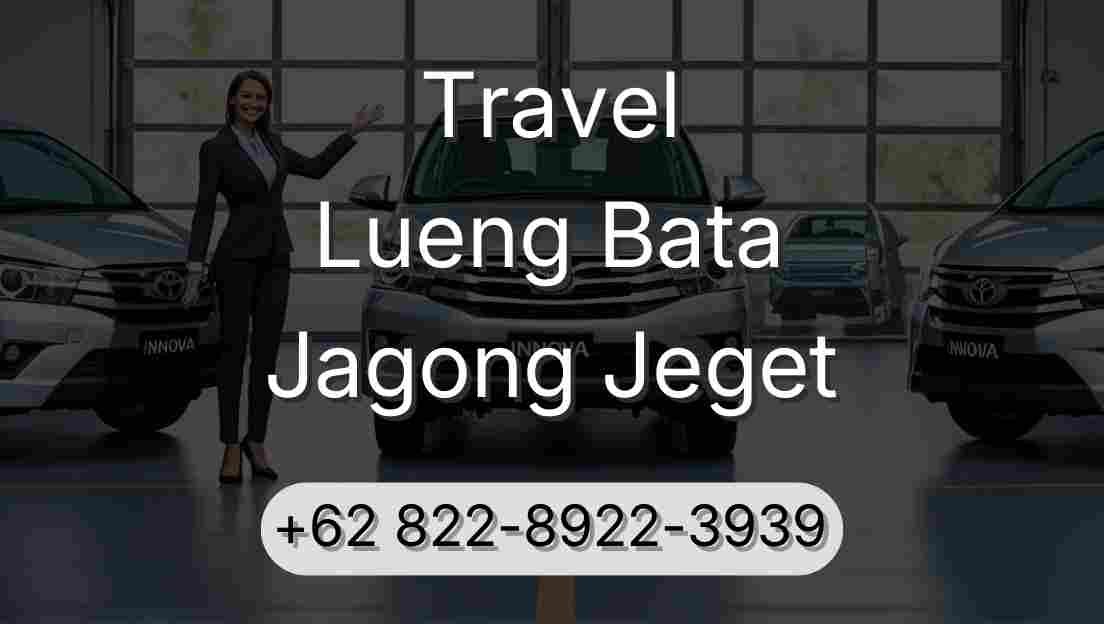 Travel Lueng Bata Jagong Jeget