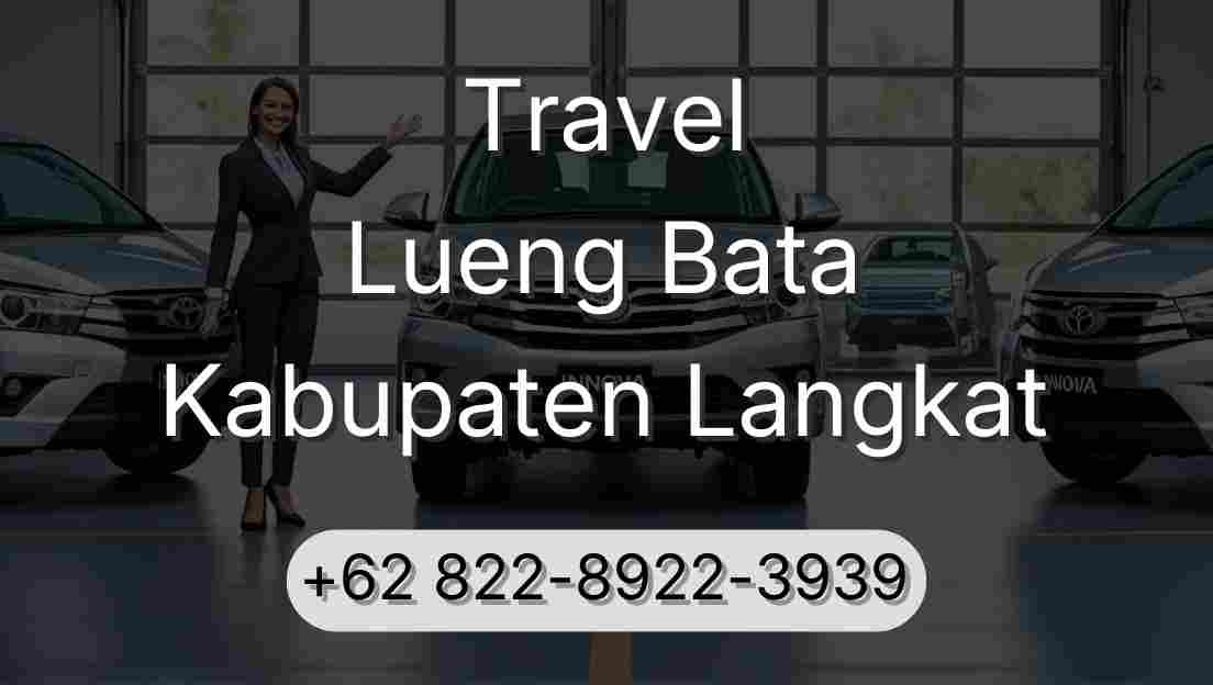 Travel Lueng Bata Kabupaten Langkat