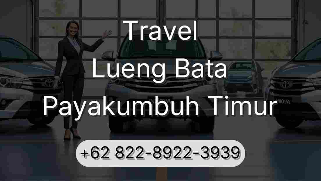 Travel Lueng Bata Payakumbuh Timur