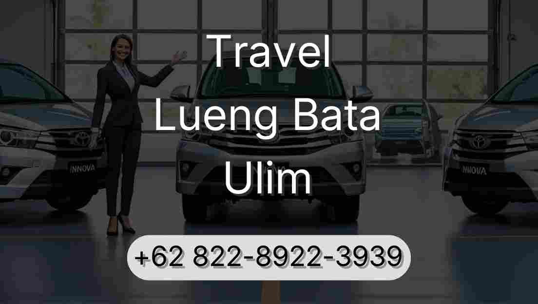 Travel Lueng Bata Ulim