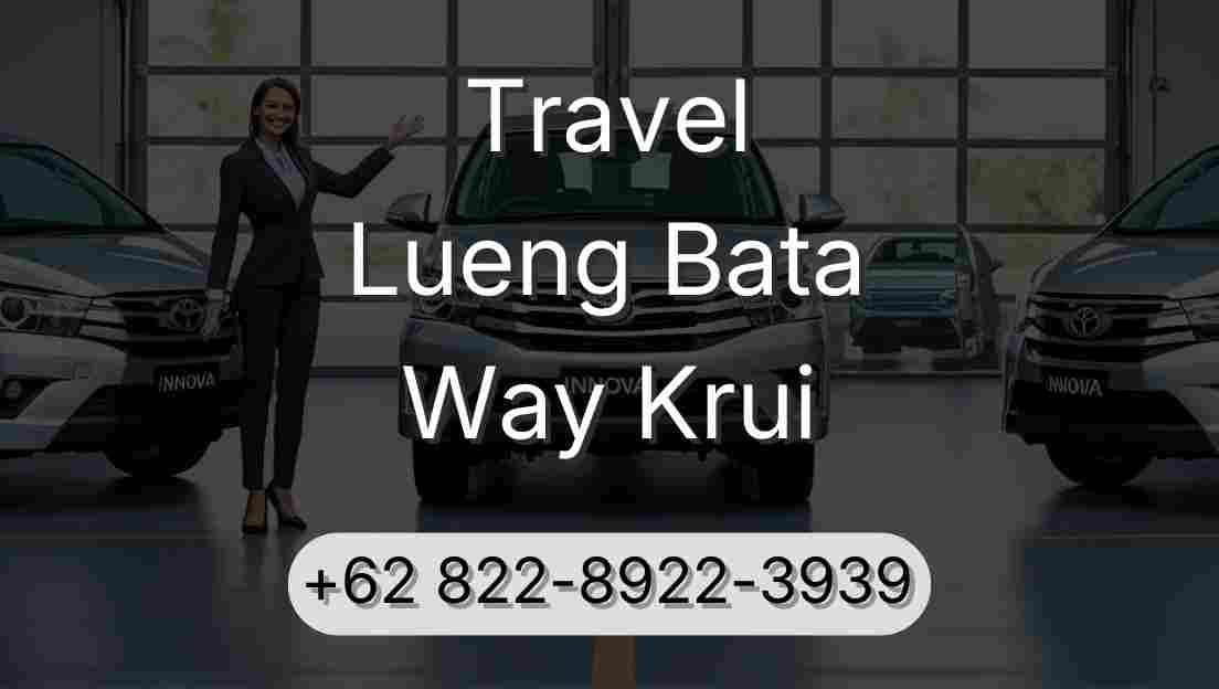Travel Lueng Bata Way Krui