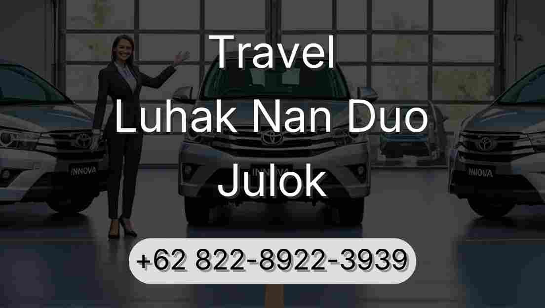 Travel Luhak Nan Duo Julok