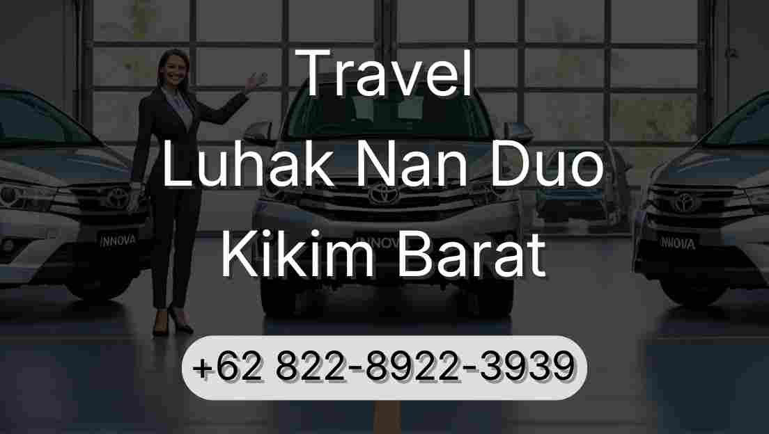 Travel Luhak Nan Duo Kikim Barat