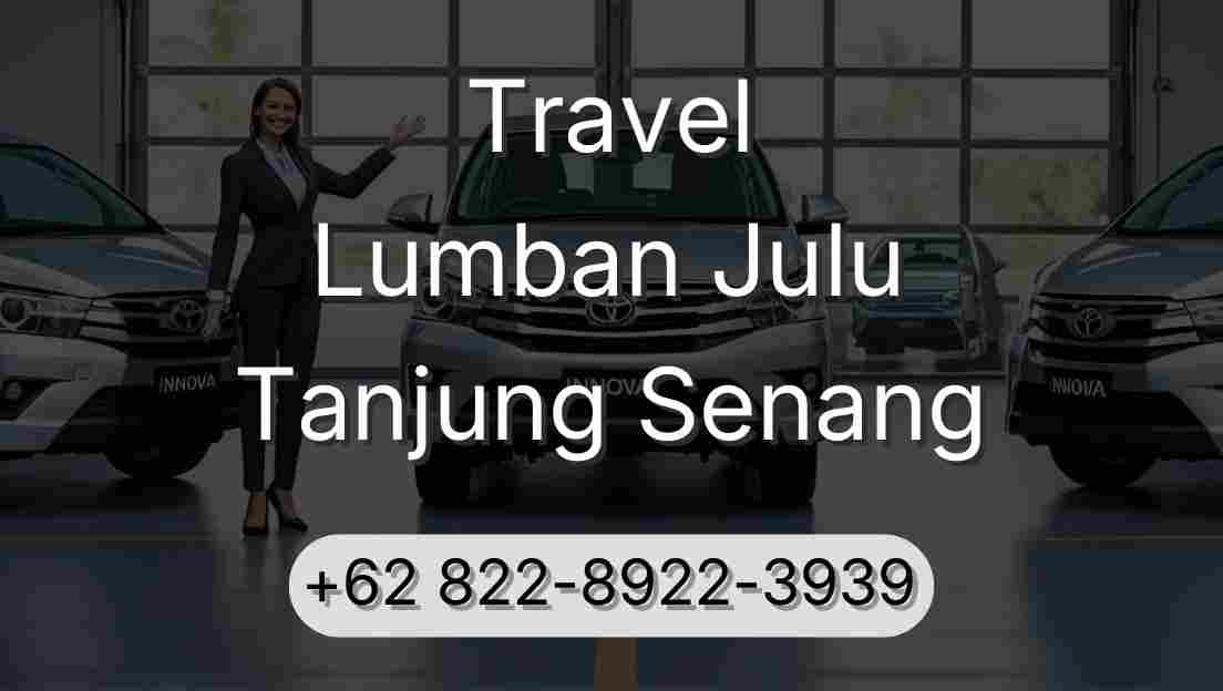Travel Lumban Julu Tanjung Senang