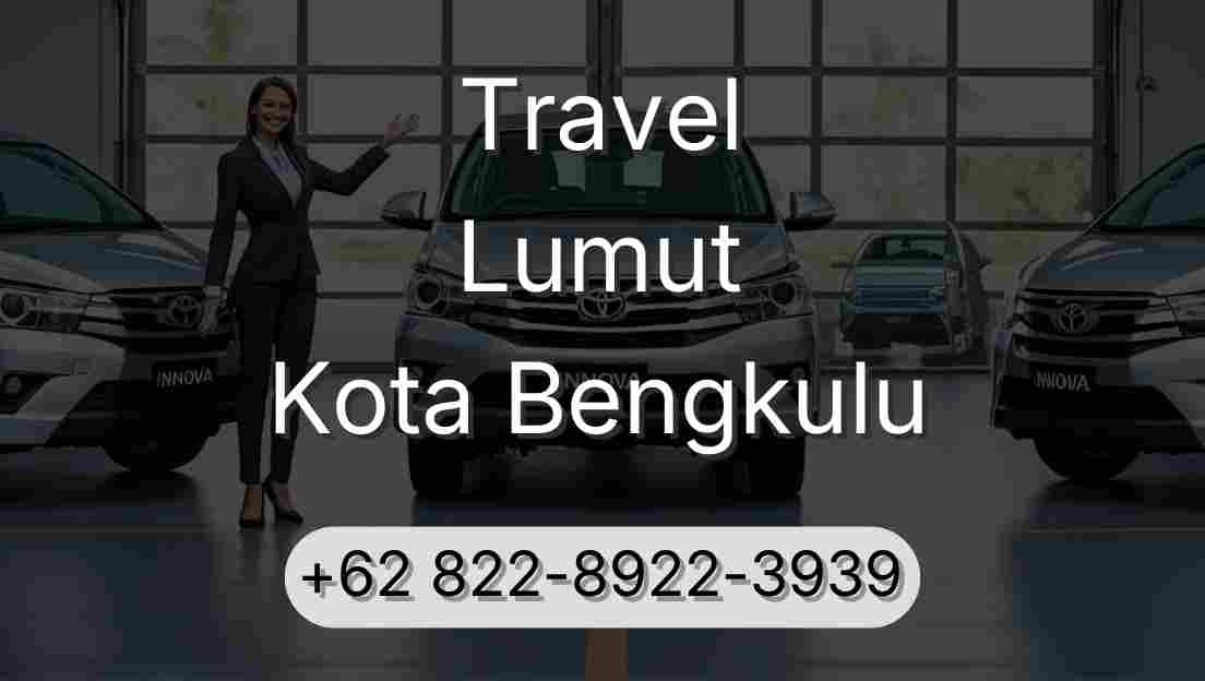 Travel Lumut Kota Bengkulu