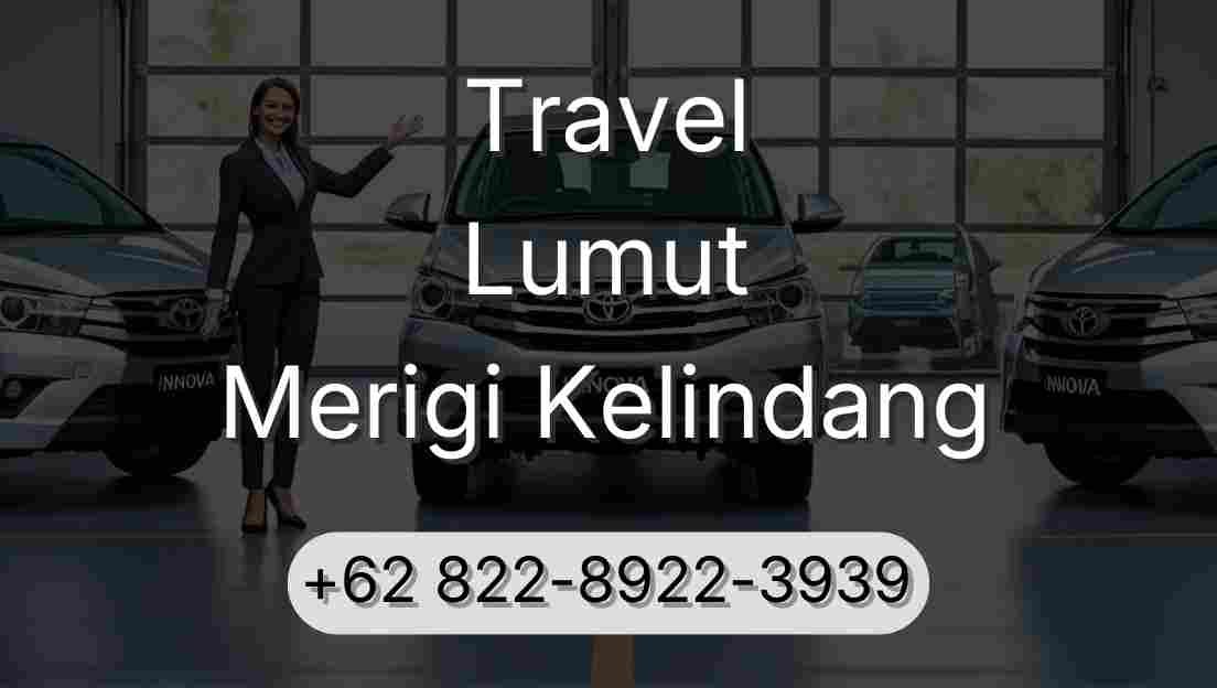 Travel Lumut Merigi Kelindang