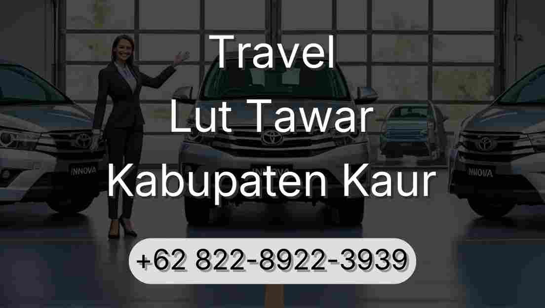 Travel Lut Tawar Kabupaten Kaur