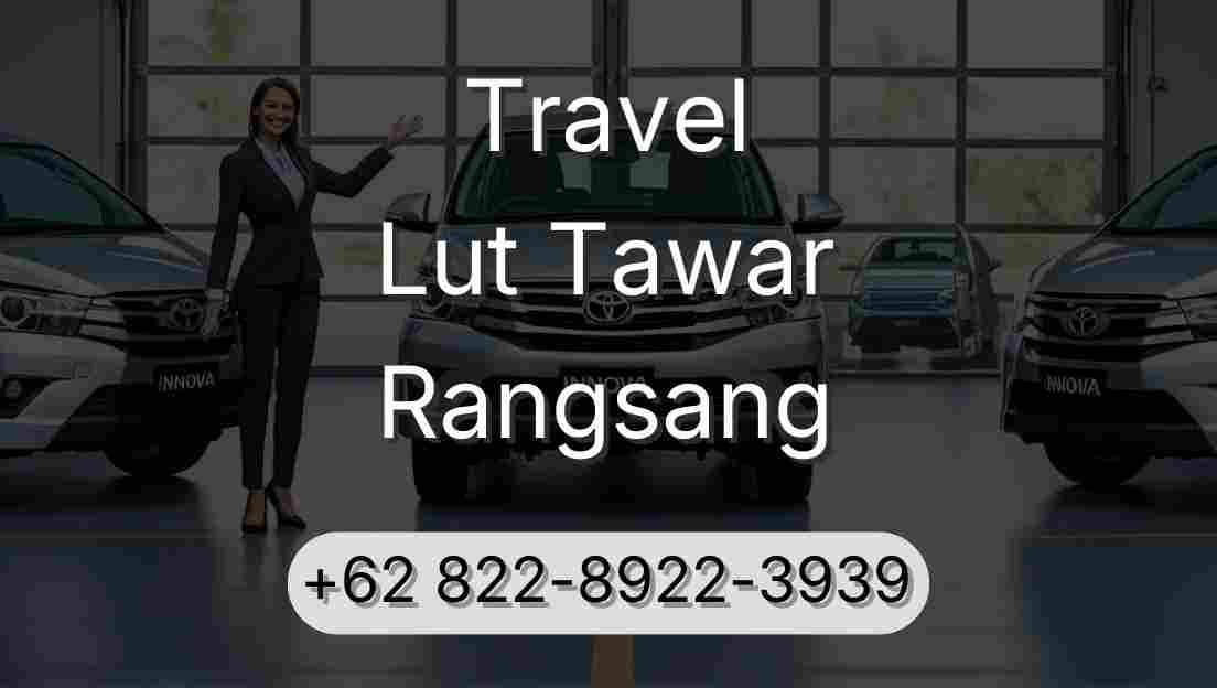 Travel Lut Tawar Rangsang