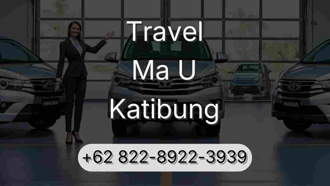Travel Ma U Katibung