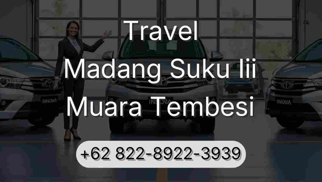 Travel Madang Suku Iii Muara Tembesi