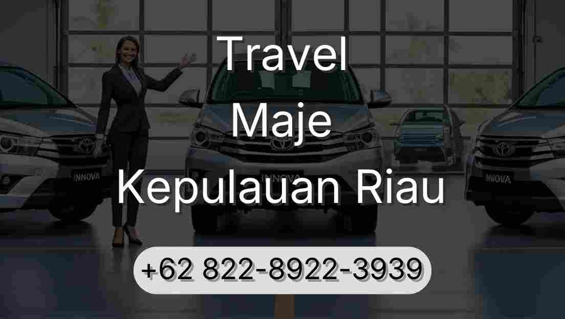 Travel Maje Kepulauan Riau