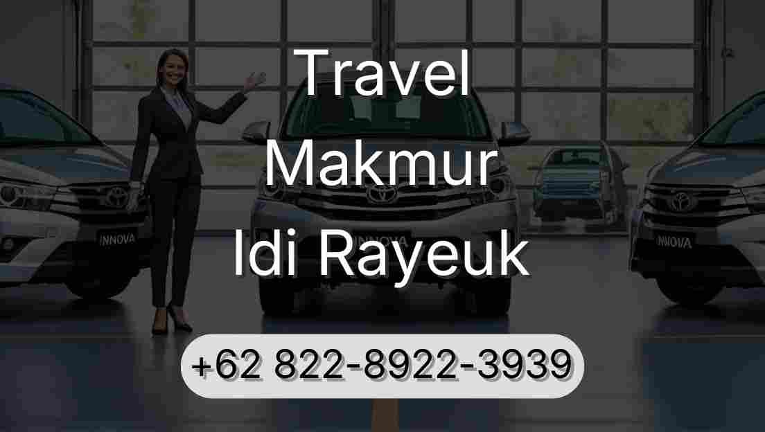 Travel Makmur Idi Rayeuk