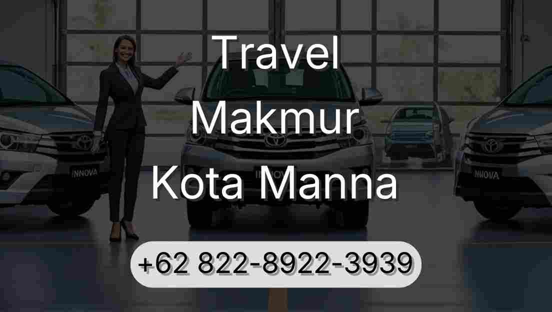 Travel Makmur Kota Manna