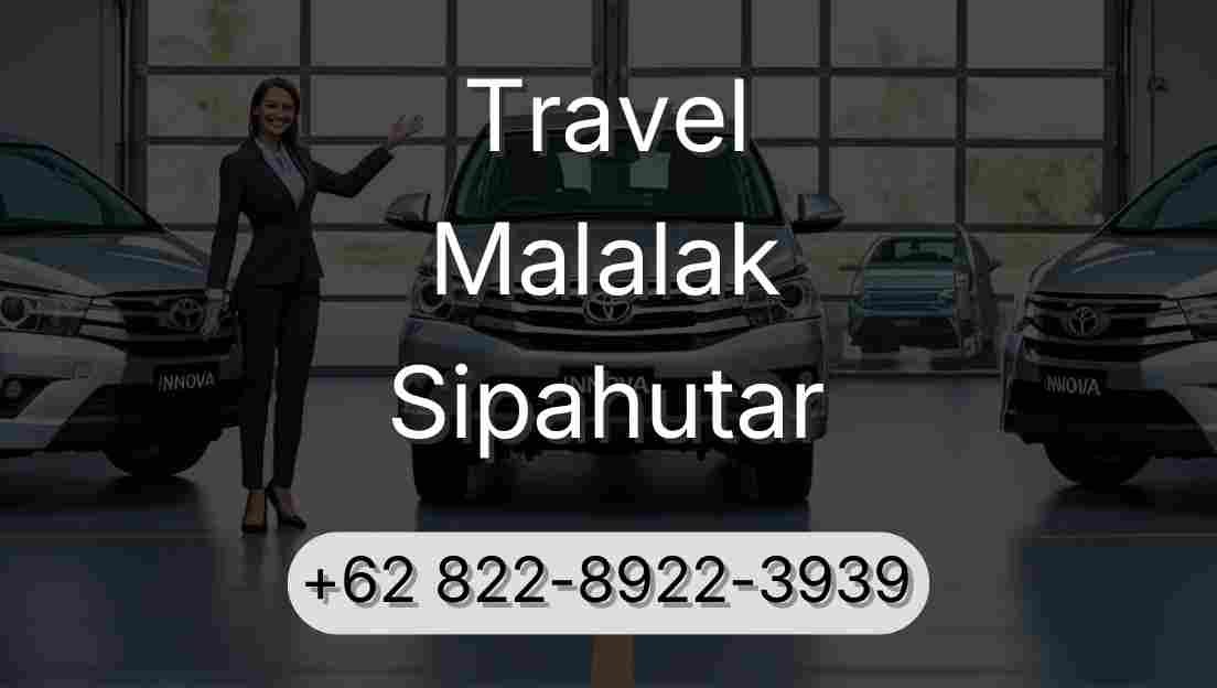 Travel Malalak Sipahutar