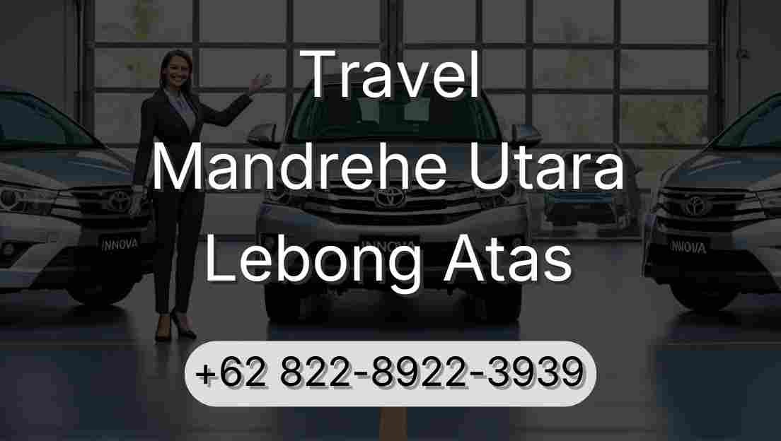 Travel Mandrehe Utara Lebong Atas