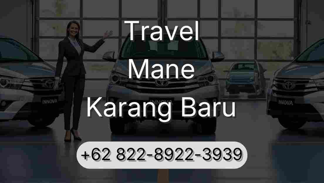 Travel Mane Karang Baru