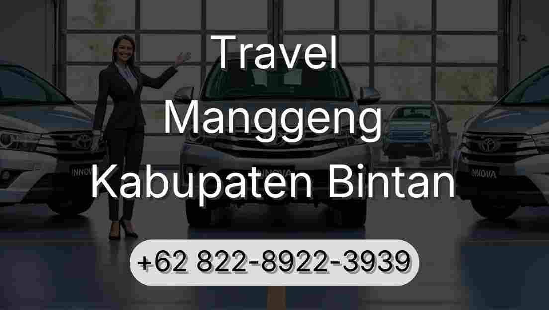 Travel Manggeng Kabupaten Bintan