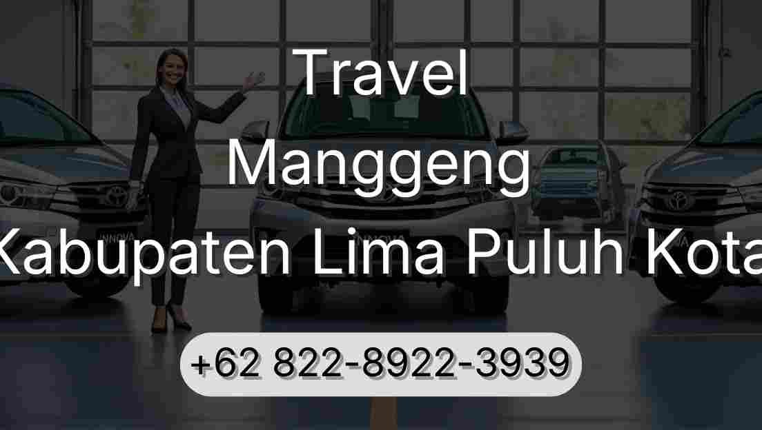 Travel Manggeng Kabupaten Lima Puluh Kota