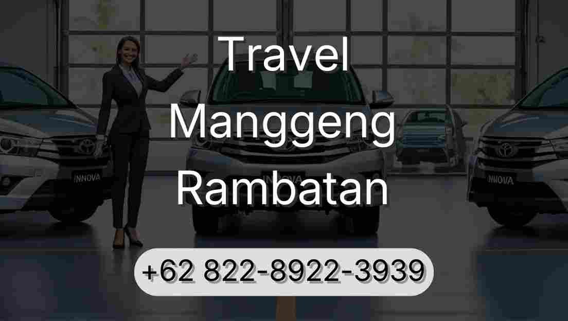 Travel Manggeng Rambatan