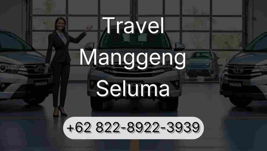 Travel Manggeng Seluma