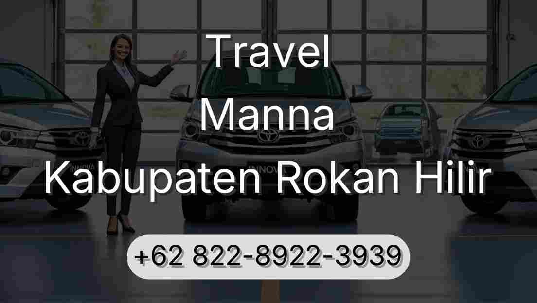 Travel Manna Kabupaten Rokan Hilir