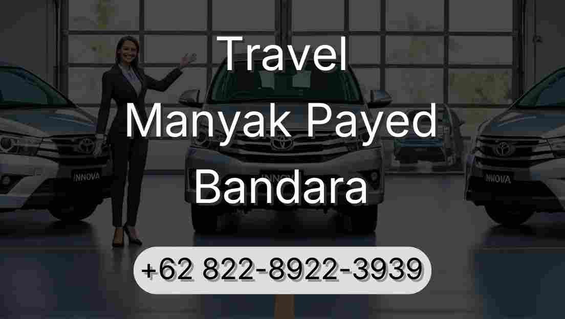 Travel Manyak Payed Bandara