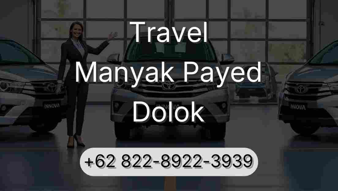 Travel Manyak Payed Dolok