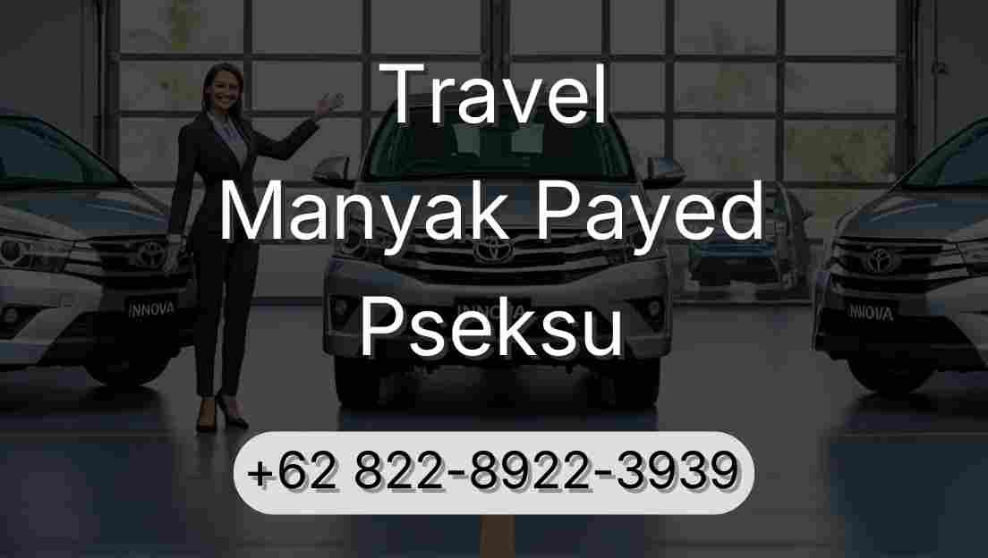Travel Manyak Payed Pseksu