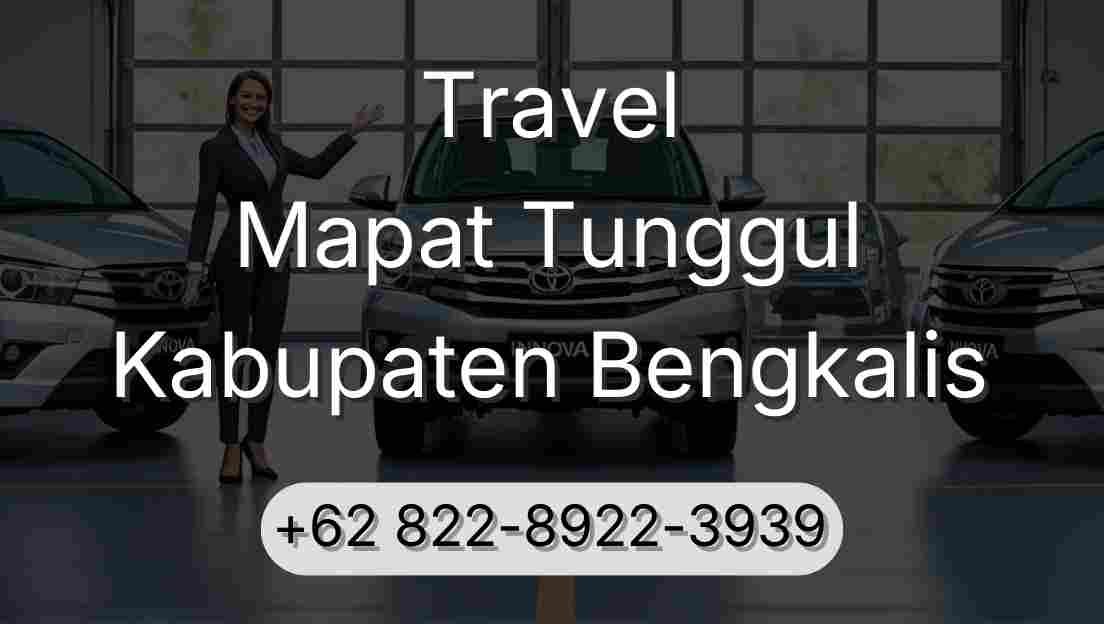 Travel Mapat Tunggul Kabupaten Bengkalis