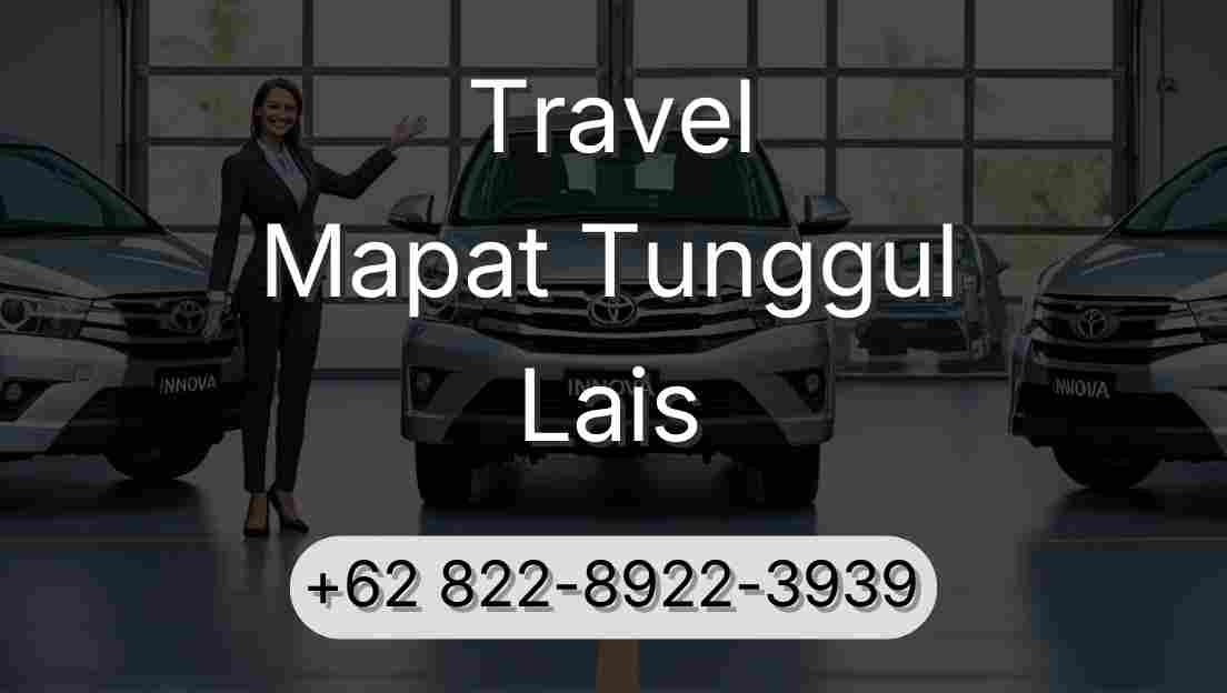 Travel Mapat Tunggul Lais