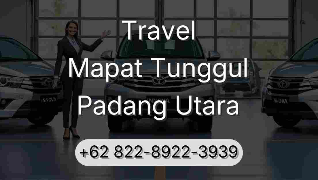 Travel Mapat Tunggul Padang Utara