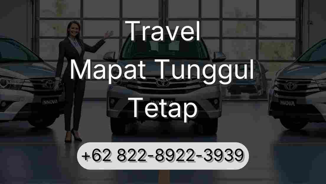 Travel Mapat Tunggul Tetap