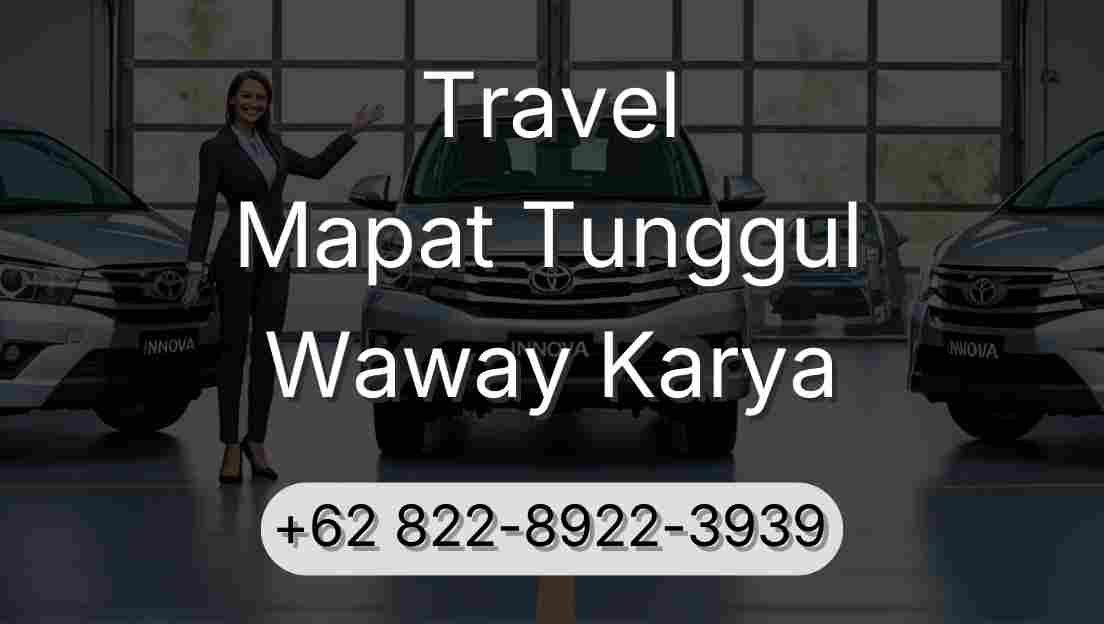 Travel Mapat Tunggul Waway Karya