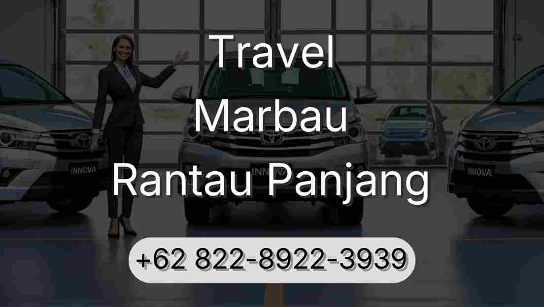 Travel Marbau Rantau Panjang