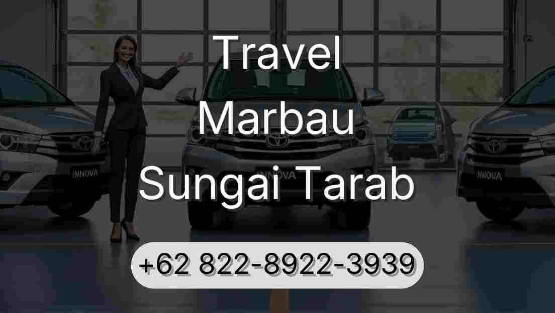 Travel Marbau Sungai Tarab